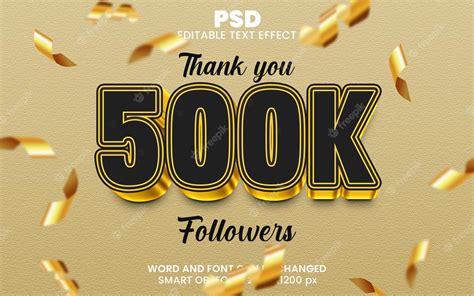 Premium Psd Thank You 500k Followers 3d Editable Text Effect Premium