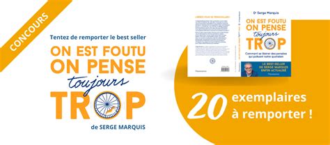 Concours Psychologies Gagner Des Livres On Est Foutus On Pense