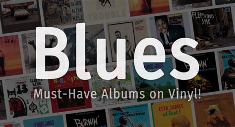 17 Must-Have Blues Albums on Vinyl - Record Player Pro