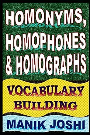 Homonyms Homophones And Homographs Vocabulary Building English Word