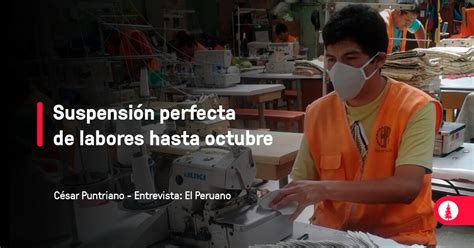 Suspensión perfecta de labores hasta octubre Conexión ESAN