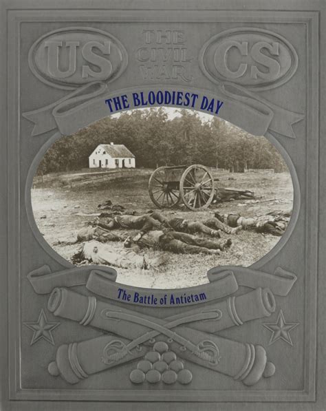 The Bloodiest Day Battle Of Antietam Graphic Hist