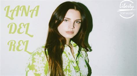 Lana Del Rey Top 5 The Best Popular Music Video Youtube