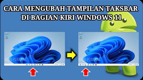 Cara Mengubah Tampilan Taskbar Di Bagian Kiri Windows 11 Youtube