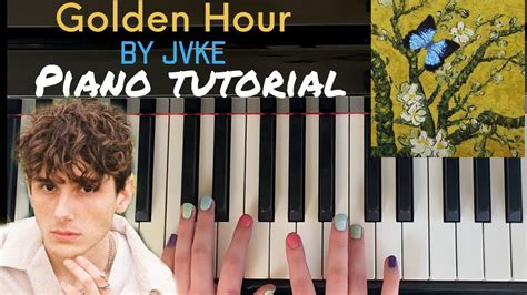 Golden Hour By Jvke Easy Piano Tutorial Youtube