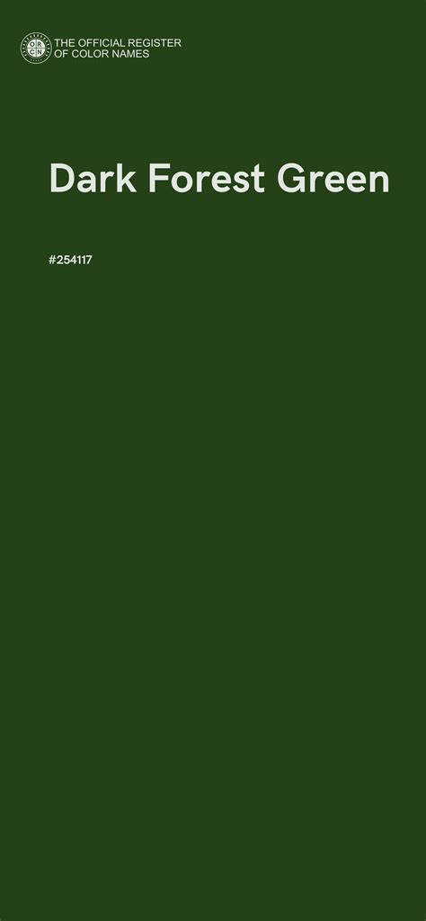 Dark Forest Green color - #254117 - The Official Register of Color Names