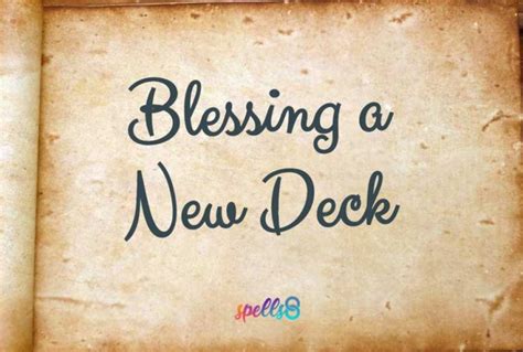 3. How to Bless a New Deck – Spells8