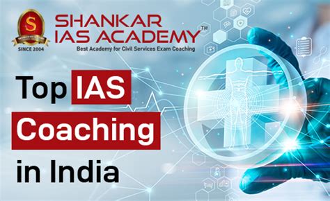 Shankar Ias Academy Top Choice For Ias Coaching In India