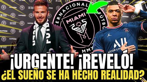 ¡sopresa Total ¡la Noticia Que Todos Esperaban ¡inter Miami Lo LogrÓ