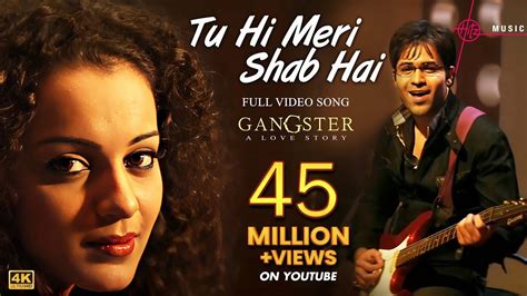 Tu Hi Meri Shab Hai Emraan Hashmi Song KK Songs Kangana Ranaut