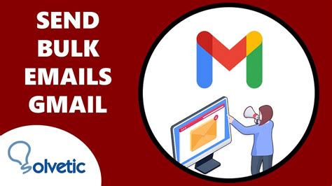 Send Bulk Emails Gmail Youtube