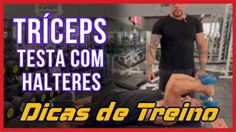 Tríceps Testa Halteres Dicas de Treino YouTube