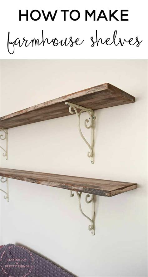 How to Make DIY Rustic Shelves - Making Joy and Pretty Things