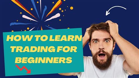 How To Learn Trading For Beginners Youtube