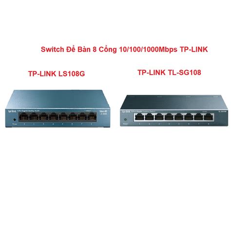 B Chia M Ng Switch B N C Ng Gigabit Ls G Tl Sg Tp Link