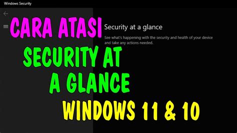 Cara Mengatasi Error Security At A Glance Di Windows Dan Youtube