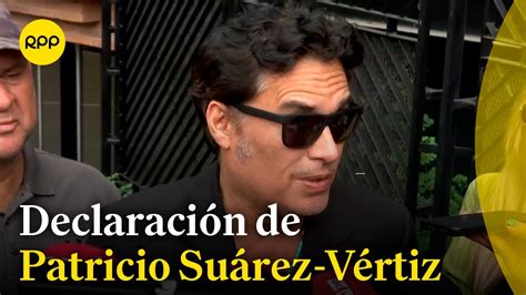 Patricio Suárez Vértiz Declara Tras El Fallecimiento De Su Hermano