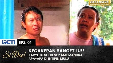 Kaga Demen Mandra Kesel Liat Karyo Mandi Di Rumahnye Si Doel