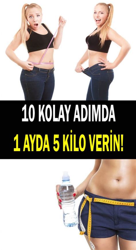 1 Ayda 5 Kilo Vermek İçin 10 Kolay Yol ViraListe