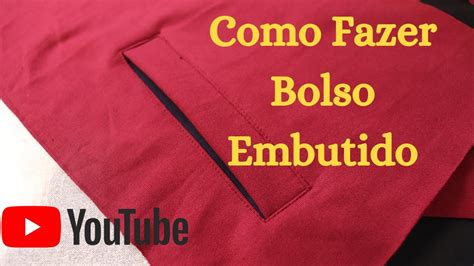 Como Fazer Bolso Embutido YouTube