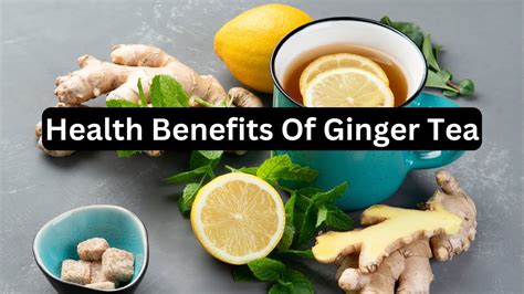 5 Amazing Benefits Of Ginger Tea YouTube