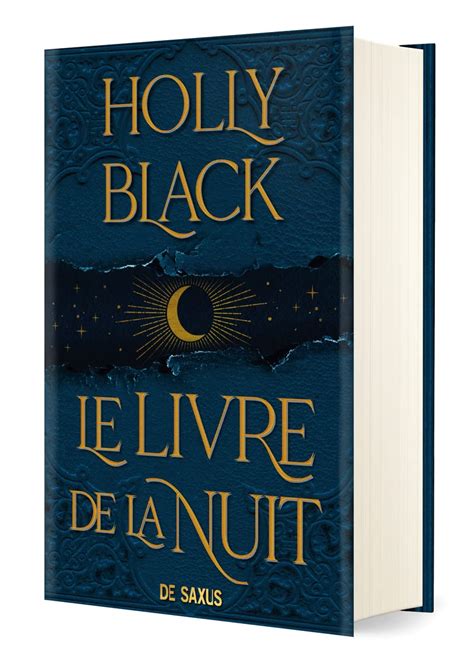 Amazon fr Le Livre de la Nuit relié collector Black Holly Pagel