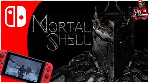 MORTAL SHELL COMPLETE EDITION NINTENDO SWITCH REVIEW YouTube