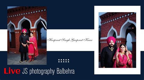 Live Wedding Ii Harpreet Singh Weds Gurpreet Kaur Jan Youtube