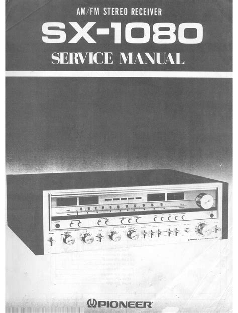 PIONEER SX-1080 SERVICE MANUAL Pdf Download | ManualsLib