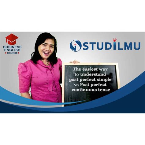 Harga STUDiLMU The Easiest Way To Understand Past Perfect Simple Vs