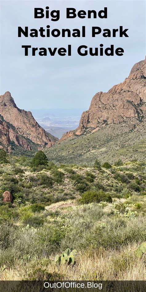 Big Bend National Park Travel Guide For First Time Visitors National