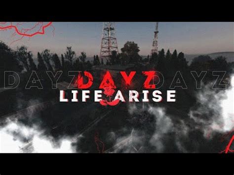 Dayz Life Arise Pve Youtube