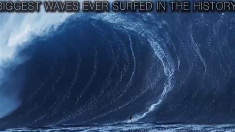 TOP 10 BIGGEST WAVES EVER SURFED IN THE HISTORY YouTube