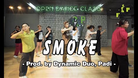 Dance Cover Smoke Prod Dynamicduo Padi F P Entertainment YouTube