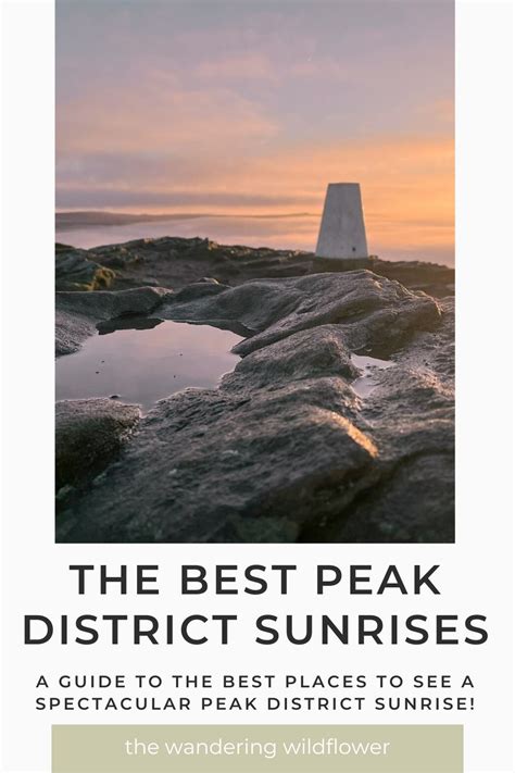 10 Best Peak District Sunrise Spots | The Wandering Wildflower