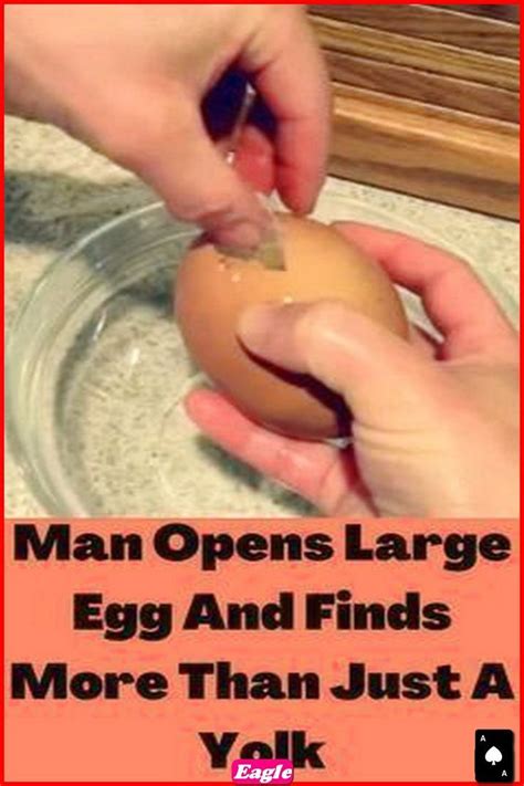 Man Finds More Than A Yolk Inside Unusually Large Egg Eggs Yolk Large Egg