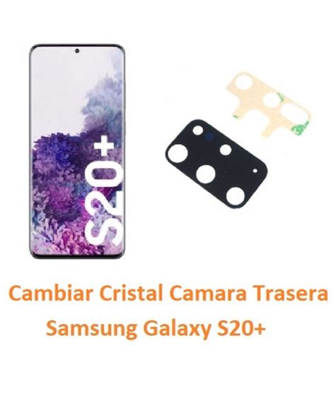 Cambiar Cristal C Mara Trasera Samsung Galaxy S Plus