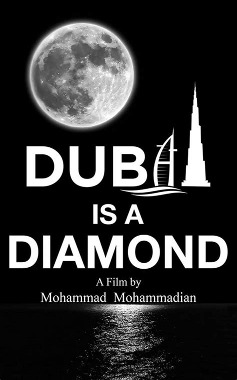 Dubai Is A Diamond C 2022 Filmaffinity