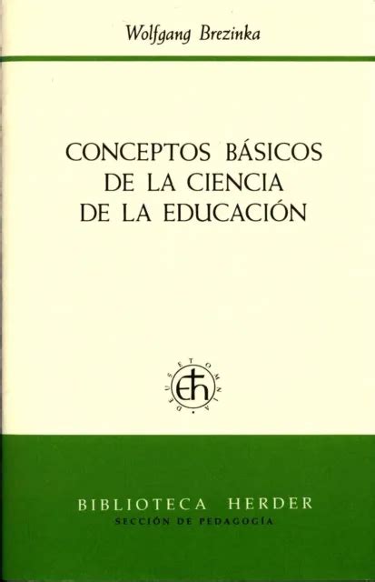 Conceptos Basicos De La Ciencia De La Educacion Analisis Critica Y