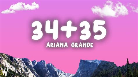 Ariana Grande - 34+35 (Lyrics) - YouTube