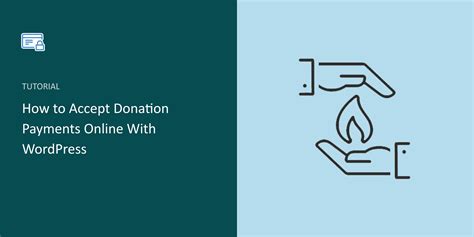 How To Accept Donation Payments Online With Wordpress