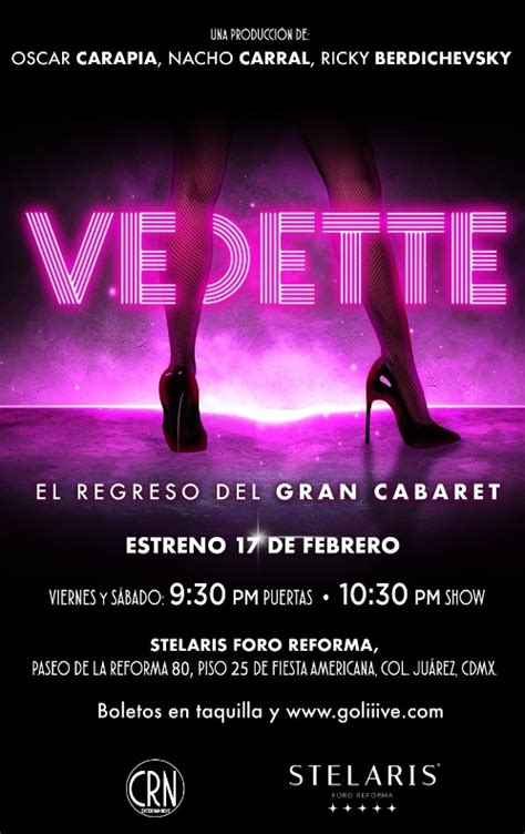 Stelaris Foro Reforma Regresa En Grande Con Su Show Estelar Vedette