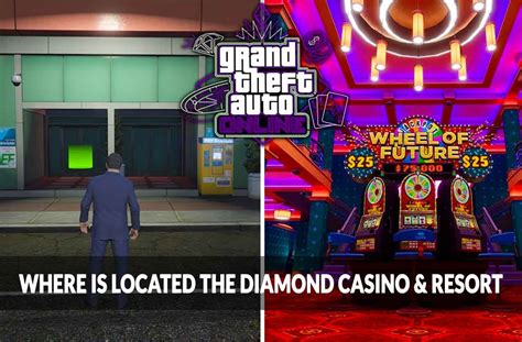 GTA 5 Online where the casino is located (The Diamond Casino & Resort) | Kill The Game