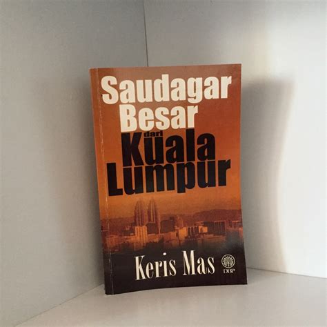 Saudagar Besar Kuala Lumpur Keris Mas Buku Teks Tingkatan