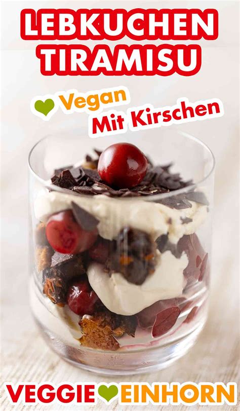 Veganes Lebkuchen Tiramisu Mit Kirschen