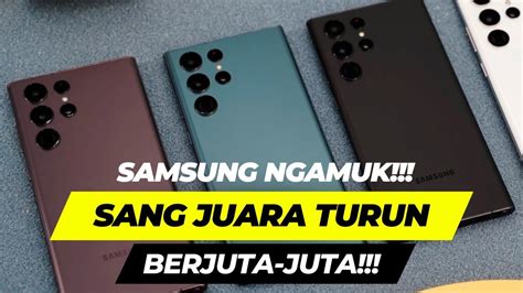 Diskon Spesial Akhir Mei Hp Samsung Turun Harga Habis Habisan