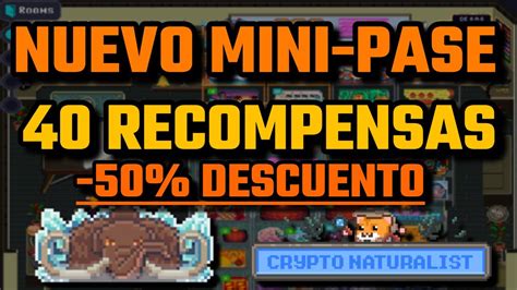 Mini Pase Crypto Naturalist Niveles De Recompensa Descuento