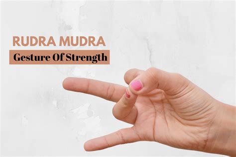 Rudra Mudra: Meaning, How to Do & Benefits - Fitsri