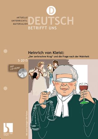 Heinrich Von Kleist Der Zerbrochene Krug MEIN FACH Deutsch Sek