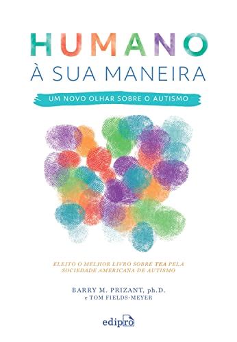 Amazon Humano à sua maneira Um novo olhar sobre o Autismo